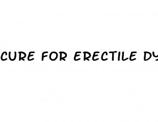 cure for erectile dysfunction free