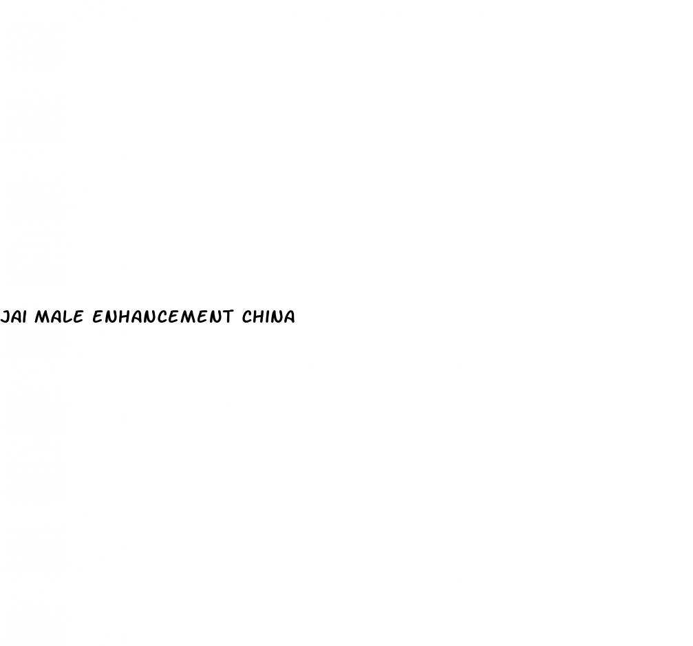 jai male enhancement china