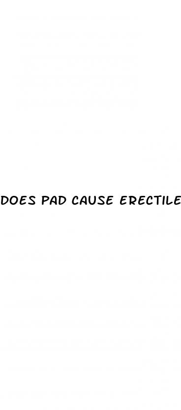 does pad cause erectile dysfunction