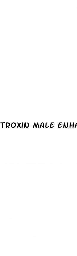 troxin male enhancement