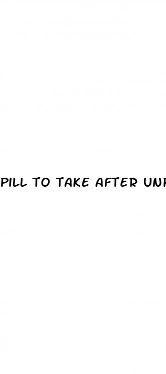 pill to take after unprotected sex