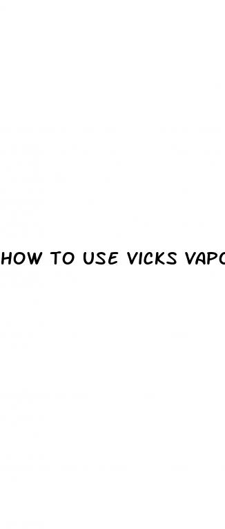 how to use vicks vaporub for erectile dysfunction