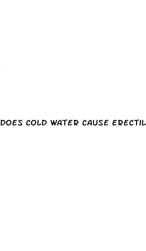 does cold water cause erectile dysfunction