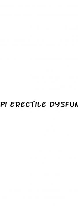 pi erectile dysfunction