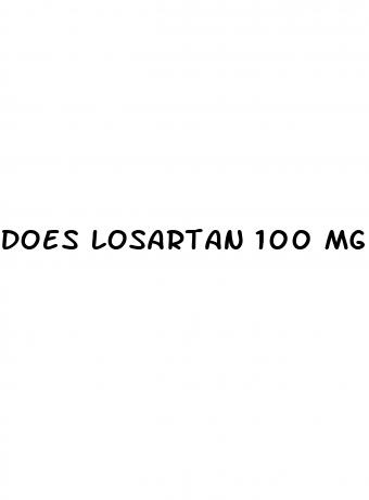 does losartan 100 mg cause erectile dysfunction