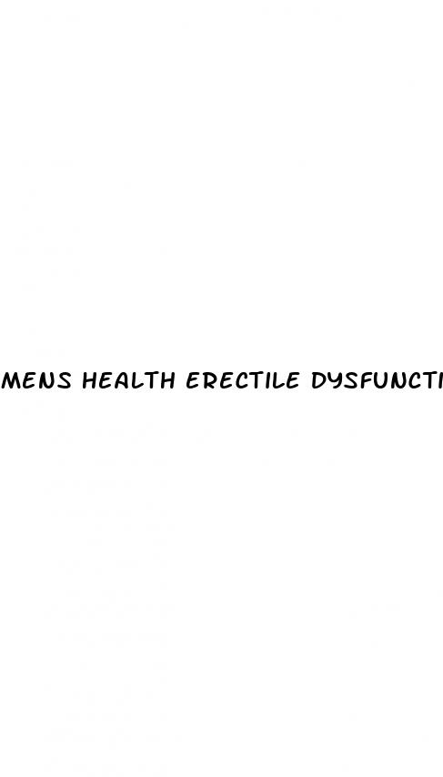 mens health erectile dysfunction