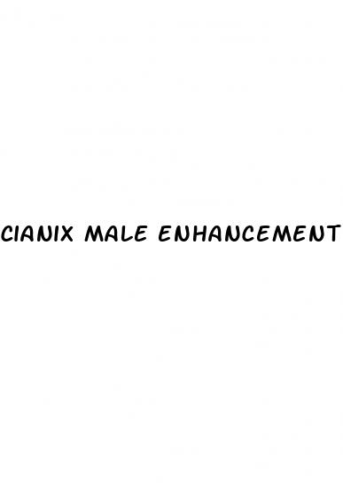 cianix male enhancement tablet