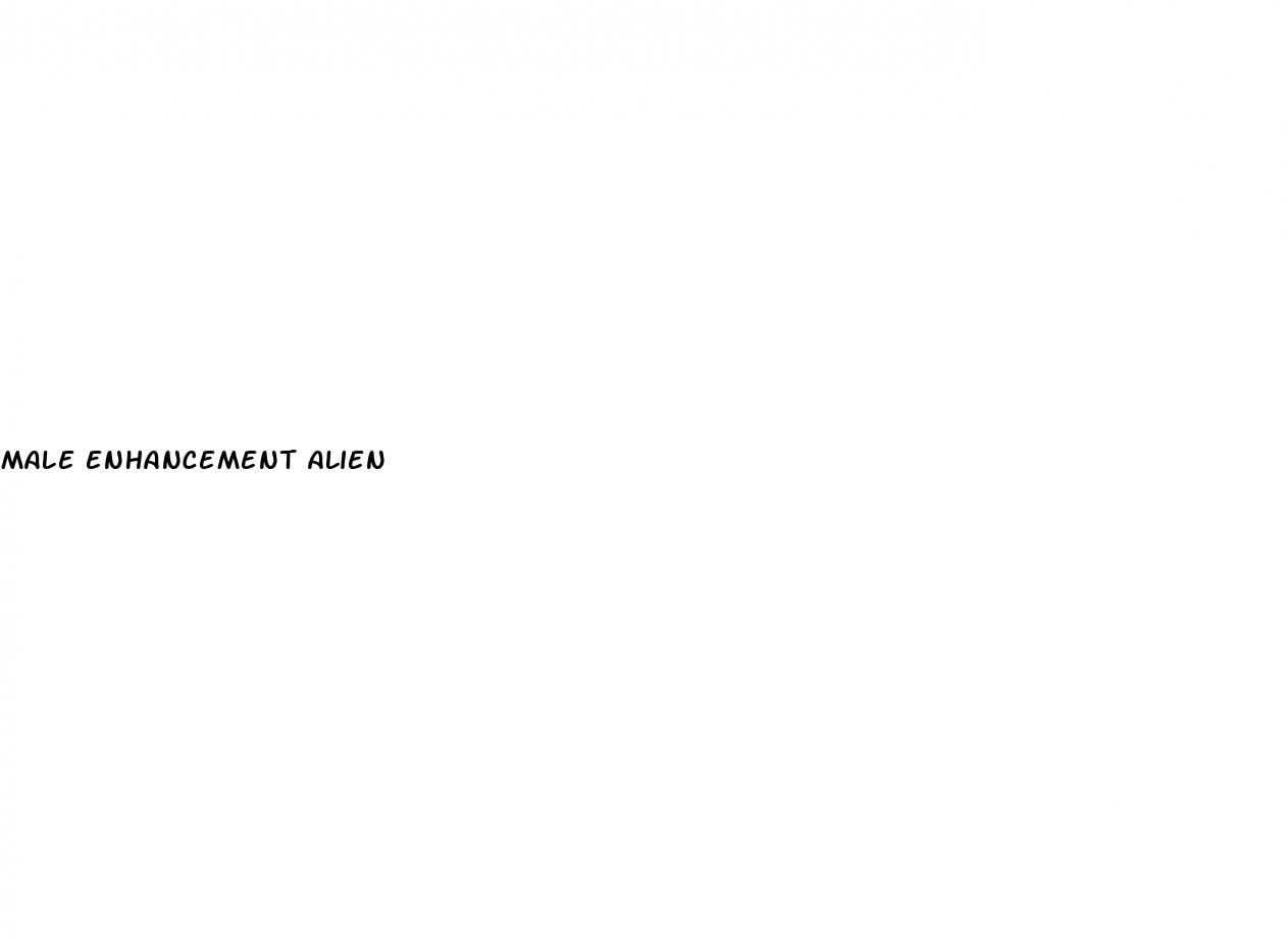 male enhancement alien