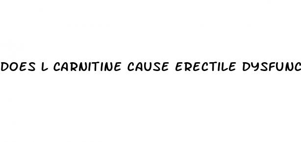 does l carnitine cause erectile dysfunction