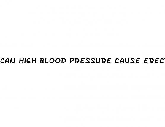 can high blood pressure cause erectile dysfunction