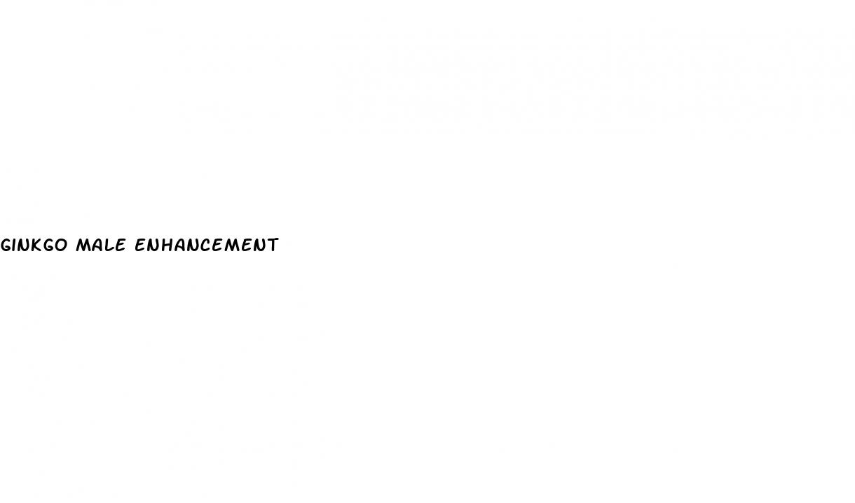 ginkgo male enhancement