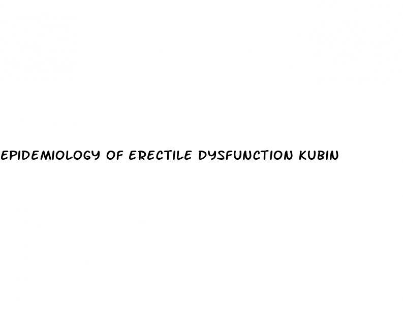 epidemiology of erectile dysfunction kubin