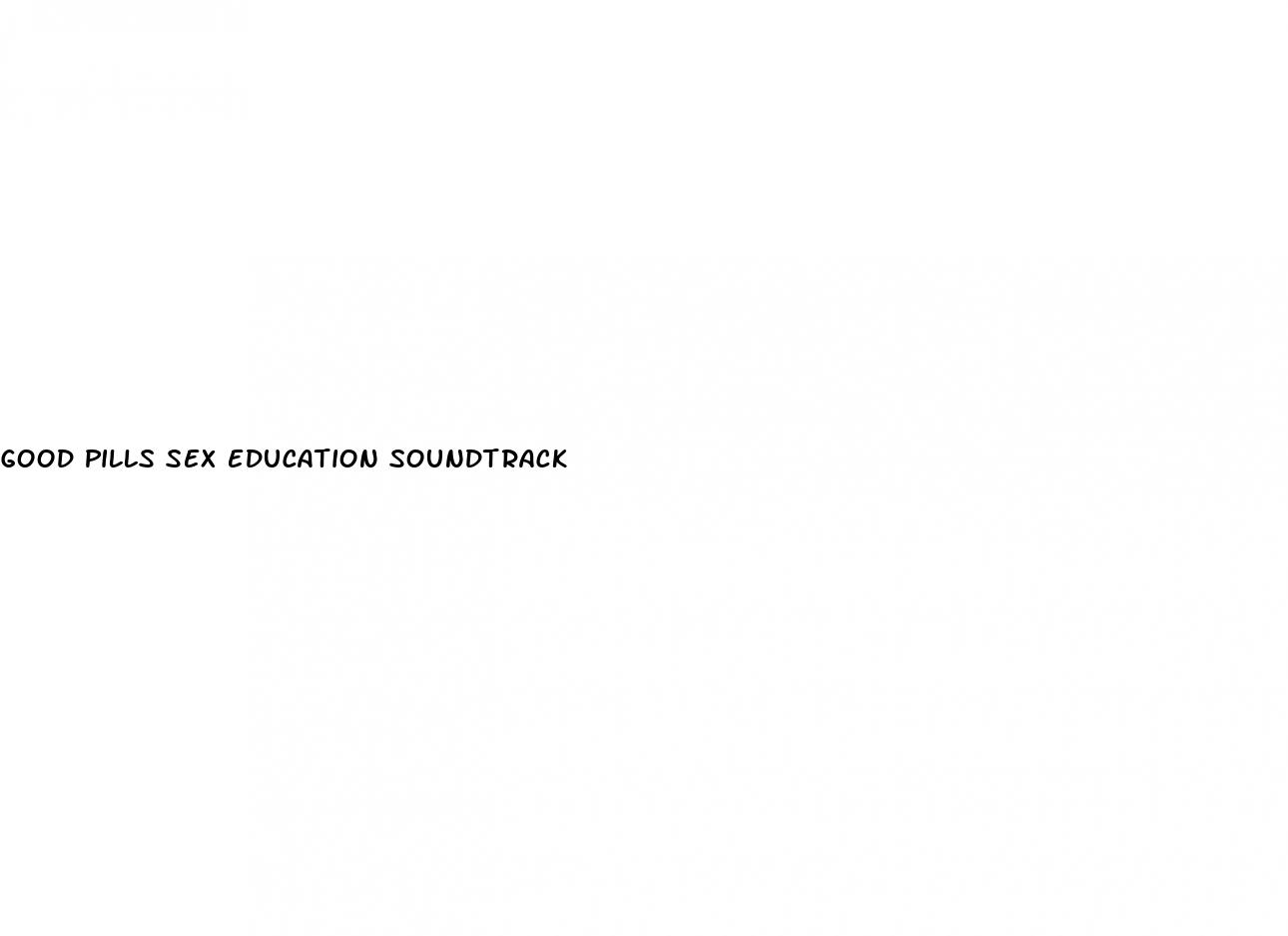 good pills sex education soundtrack