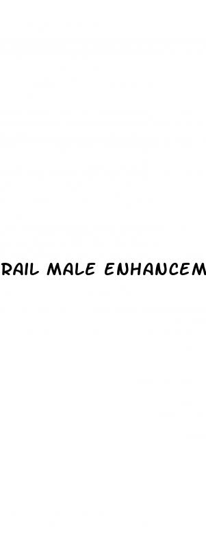 rail male enhancement scam