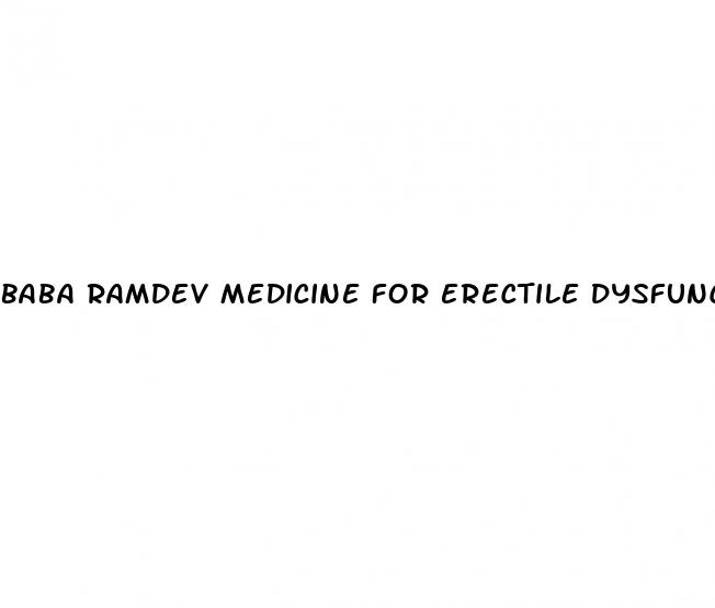 baba ramdev medicine for erectile dysfunction