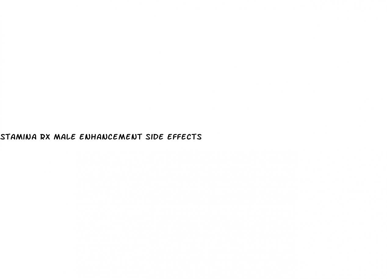 stamina rx male enhancement side effects