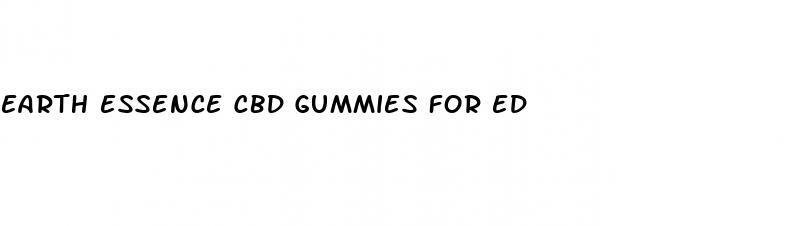 earth essence cbd gummies for ed