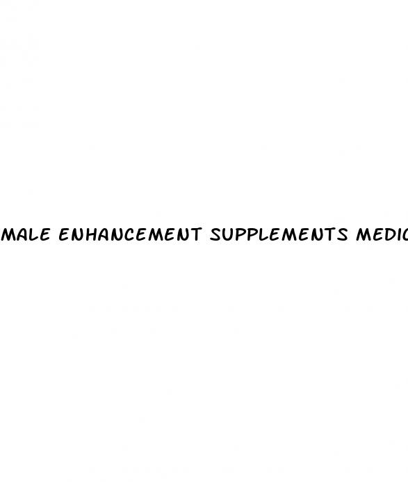 male enhancement supplements medical