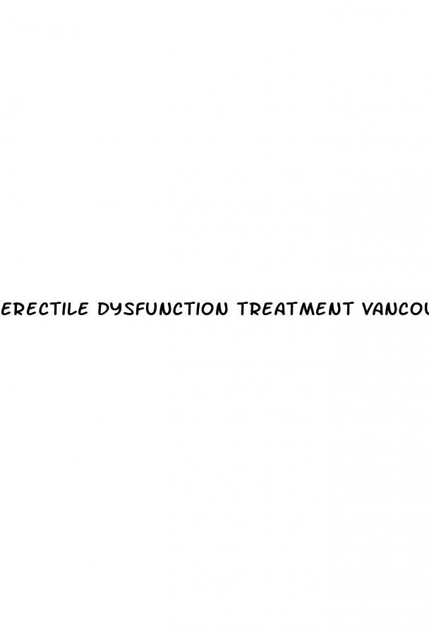 erectile dysfunction treatment vancouver