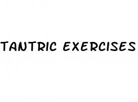 tantric exercises for erectile dysfunction