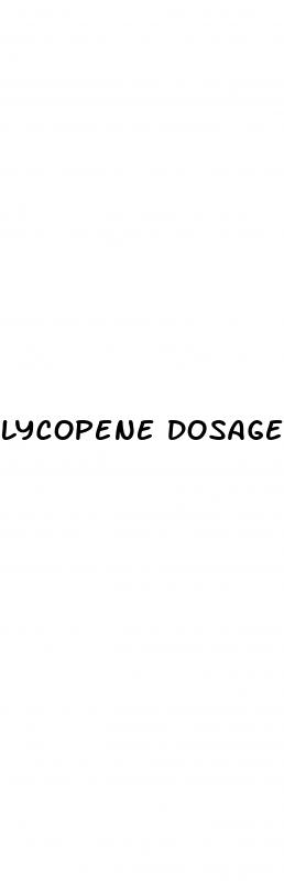 lycopene dosage for erectile dysfunction