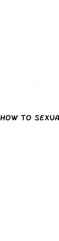 how to sexually arouse a man with erectile dysfunction