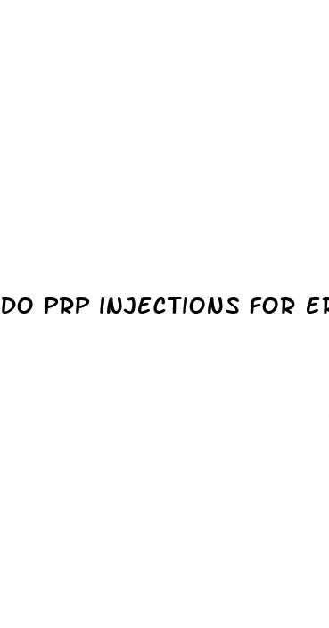do prp injections for erectile dysfunction