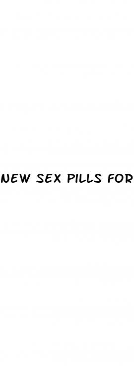 new sex pills for men