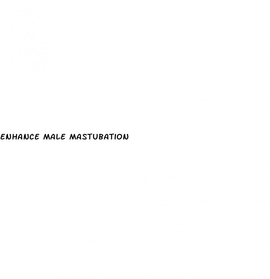 enhance male mastubation