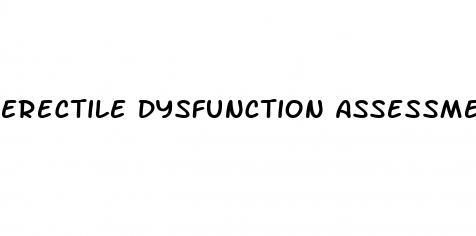 erectile dysfunction assessment nursing