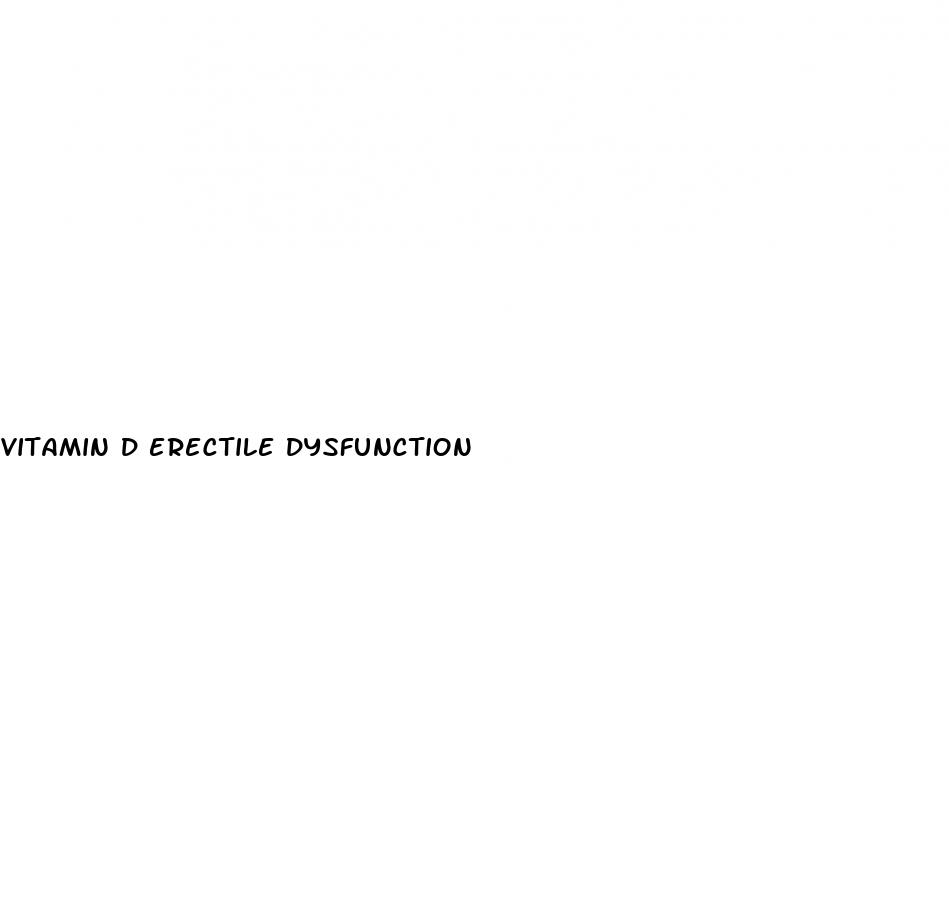 vitamin d erectile dysfunction