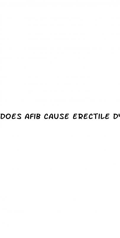 does afib cause erectile dysfunction