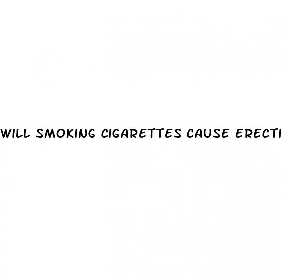 will smoking cigarettes cause erectile dysfunction