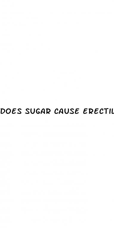 does sugar cause erectile dysfunction