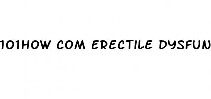 101how com erectile dysfunction cures