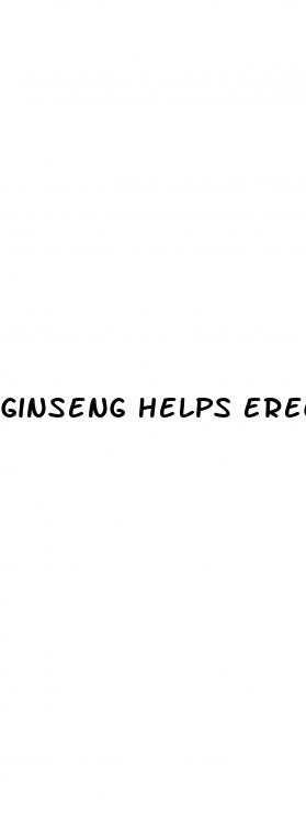 ginseng helps erectile dysfunction