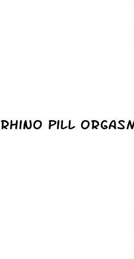rhino pill orgasm