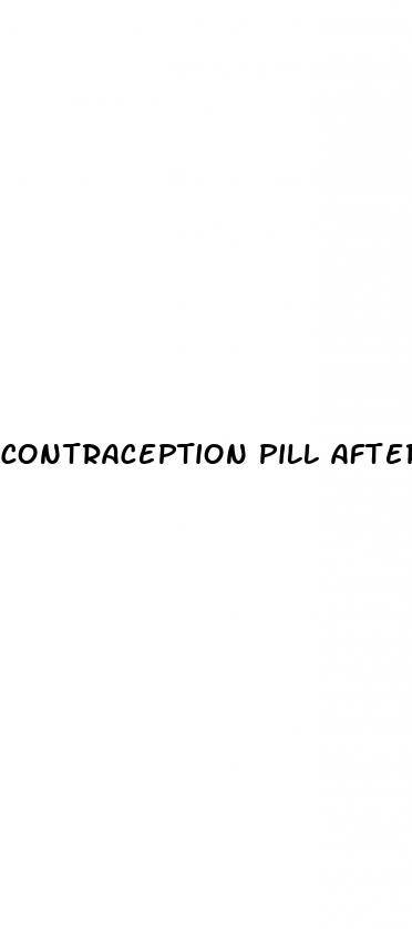 contraception pill after sex