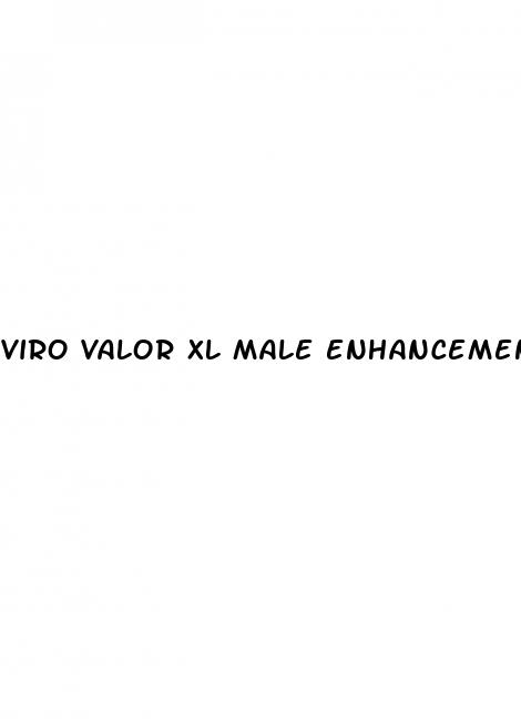 viro valor xl male enhancement is