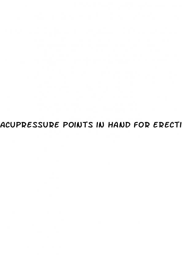 acupressure points in hand for erectile dysfunction