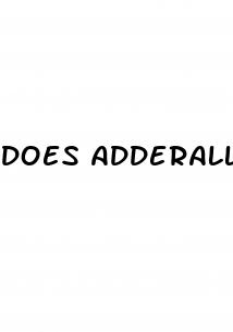 does adderall give you erectile dysfunction