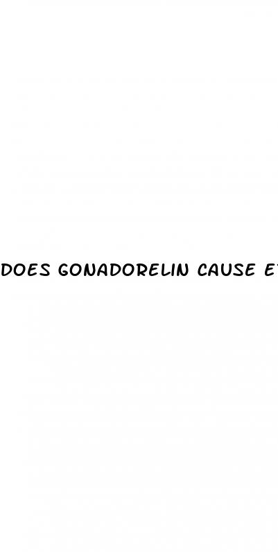 does gonadorelin cause erectile dysfunction