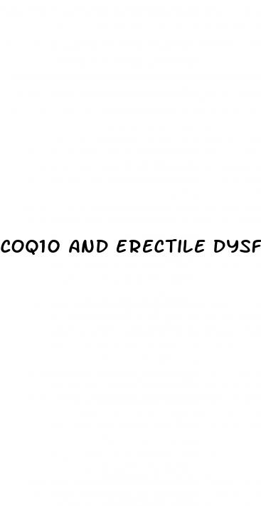 coq10 and erectile dysfunction
