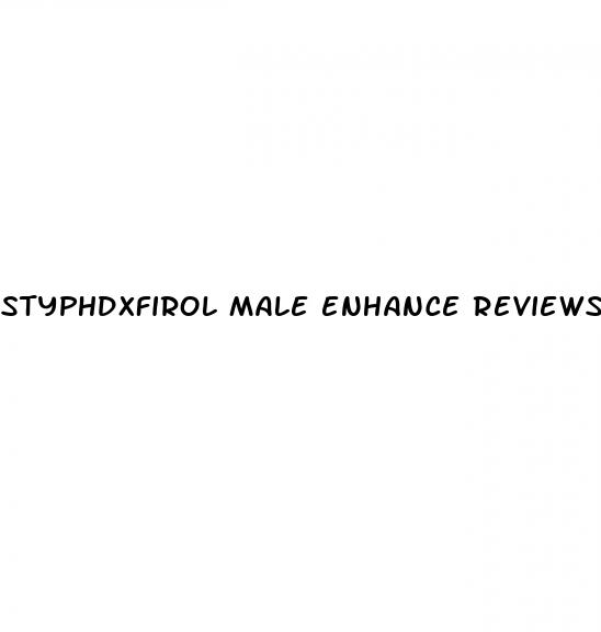 styphdxfirol male enhance reviews