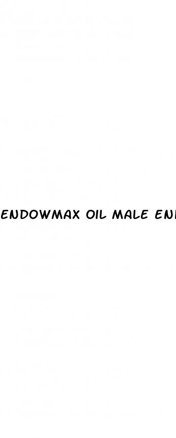endowmax oil male enhancement