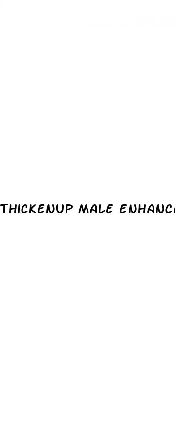 thickenup male enhancement reviews