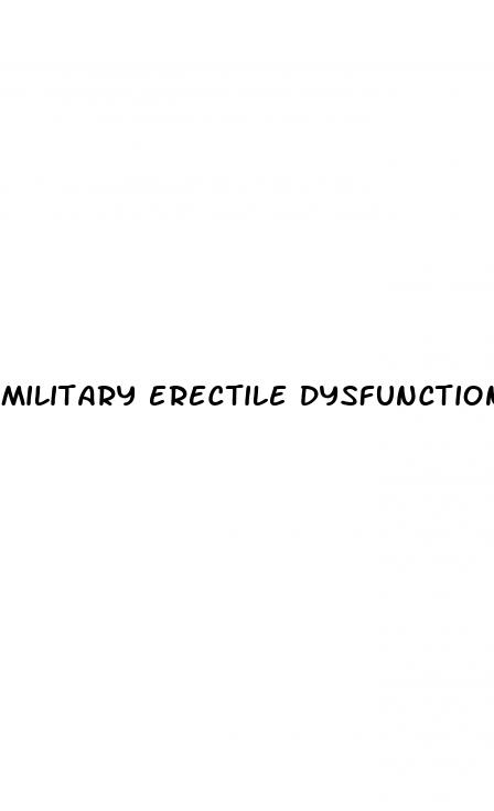 military erectile dysfunction