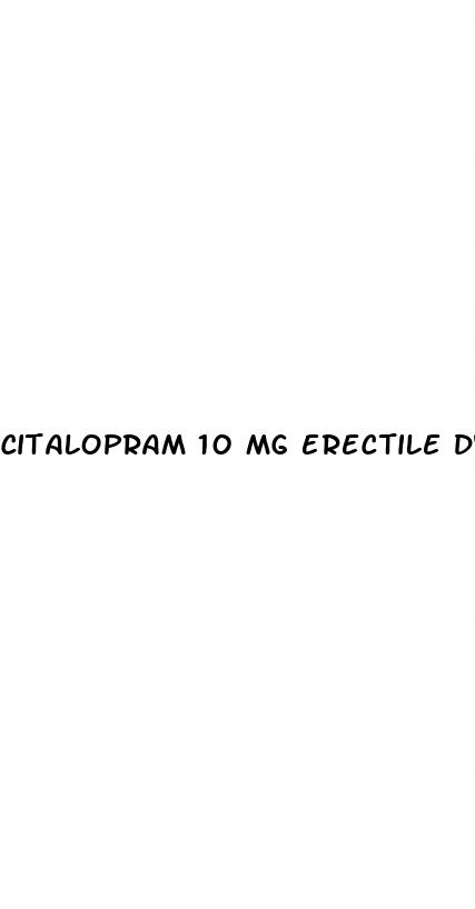 citalopram 10 mg erectile dysfunction
