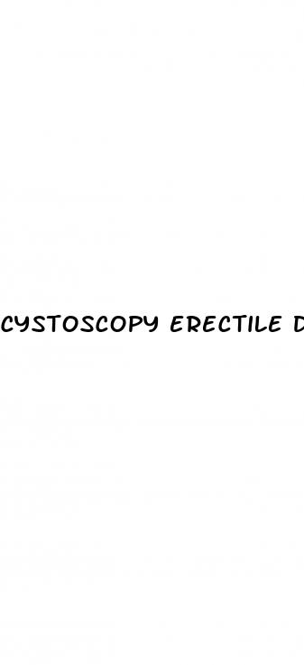 cystoscopy erectile dysfunction