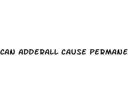can adderall cause permanent erectile dysfunction